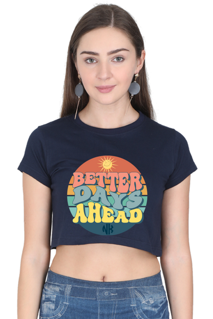 Better Days Ahead Crop Tee – Navy Blue Color Option