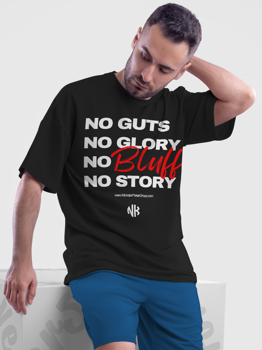 Black Unisex Oversized Poker Tee with 'No Guts No Glory, No Bluff No Story' Text