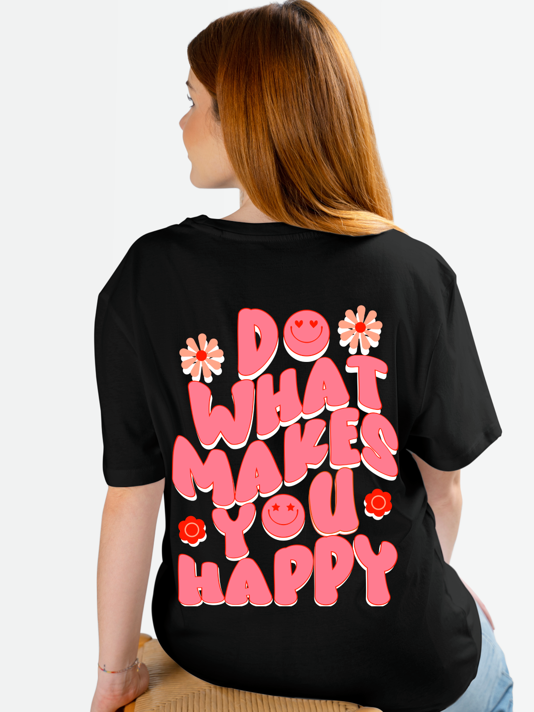 Women's Oversized T-shirt with 'Do what makes you happy' Design – Black Color Option